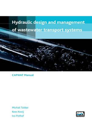 cover image of Hydraulic design and management of wastewater transport systems